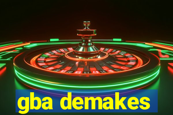 gba demakes