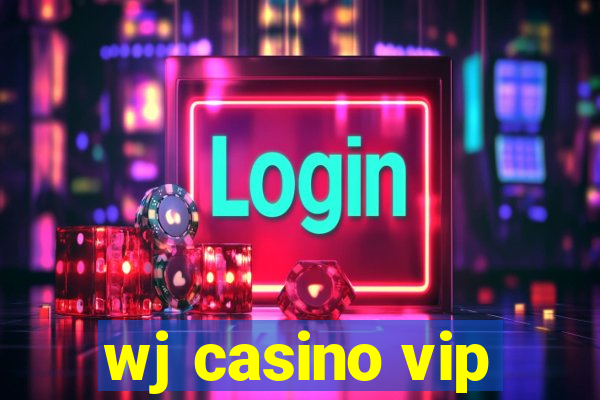 wj casino vip