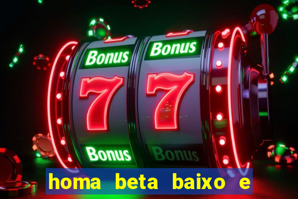 homa beta baixo e glicose normal