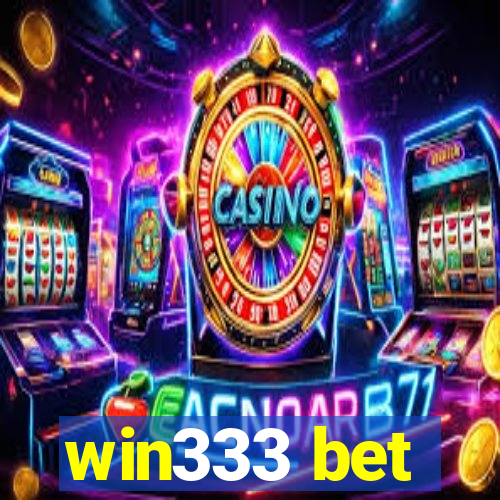 win333 bet