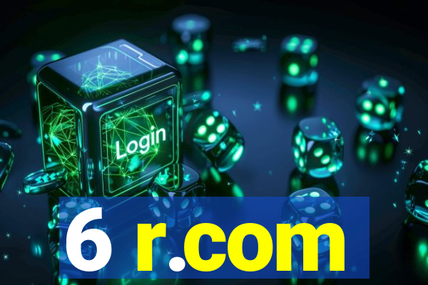 6 r.com