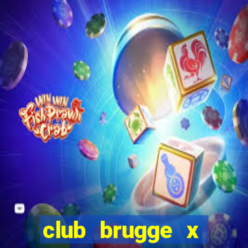 club brugge x union palpite
