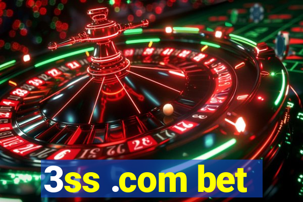 3ss .com bet