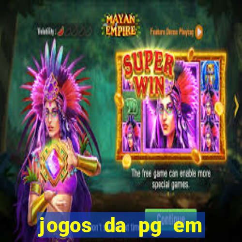 jogos da pg em manuten??o hoje