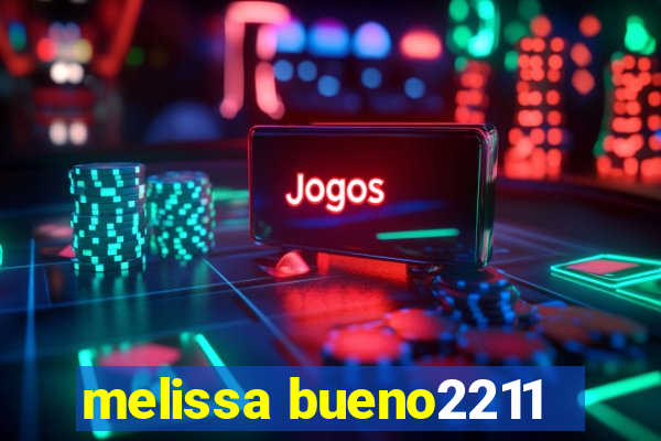melissa bueno2211