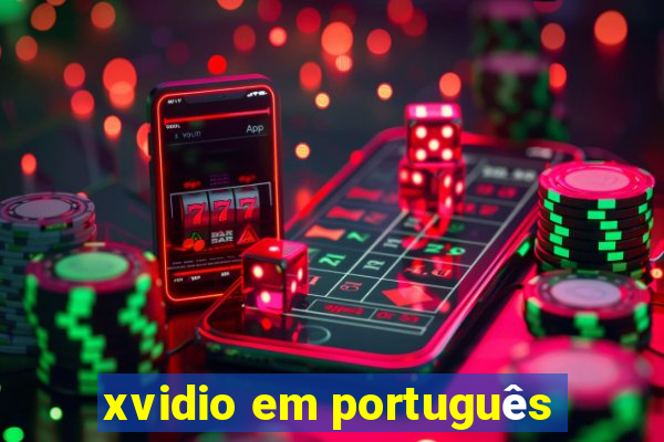 xvidio em português