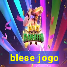 blese jogo