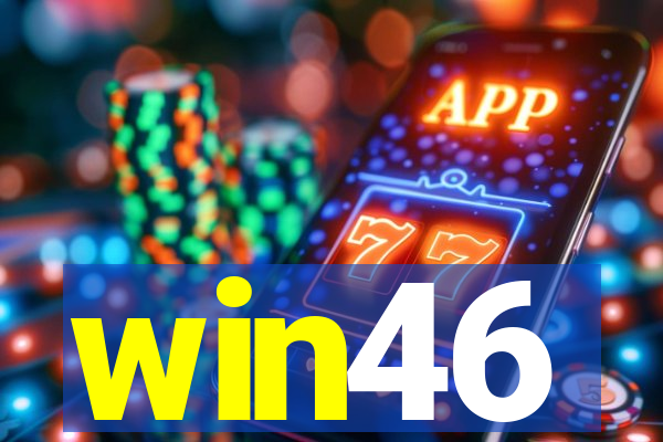 win46
