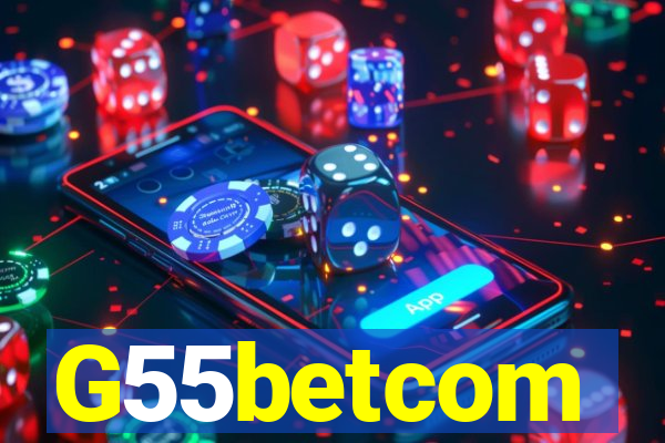 G55betcom