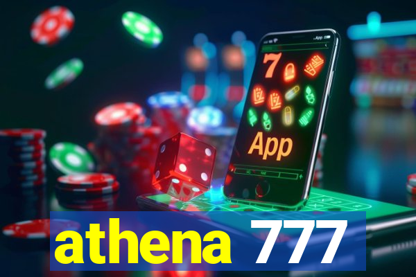 athena 777