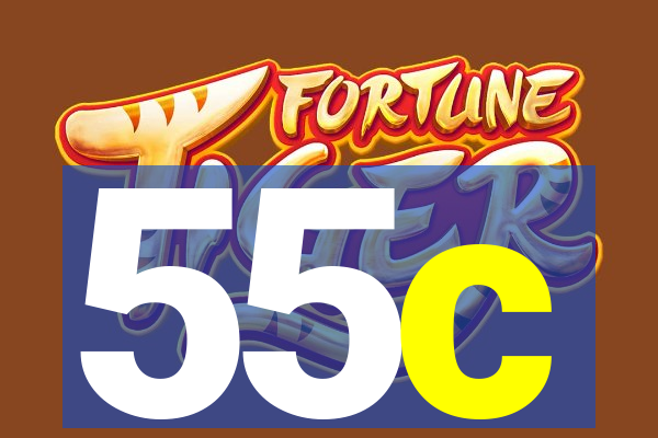 55c