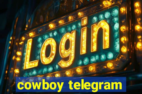 cowboy telegram
