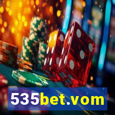 535bet.vom