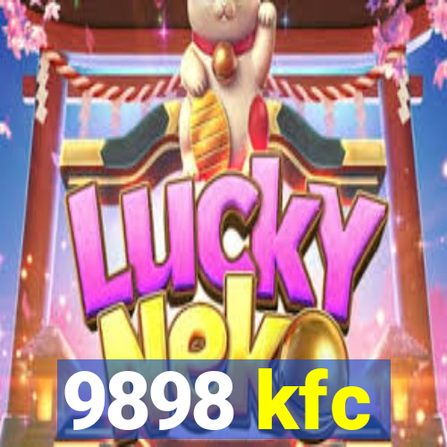 9898 kfc