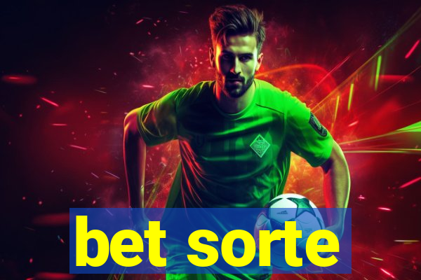 bet sorte