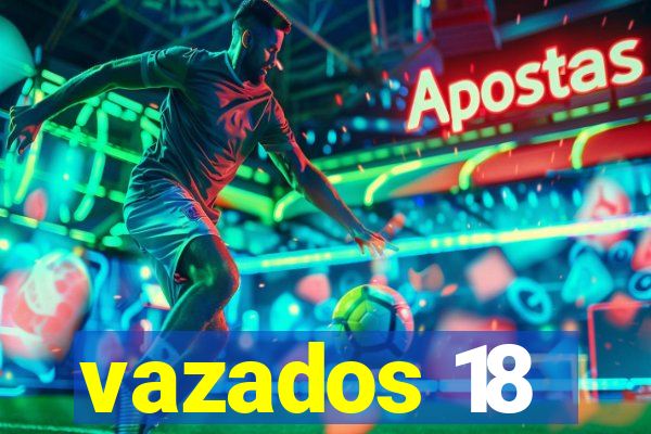 vazados 18