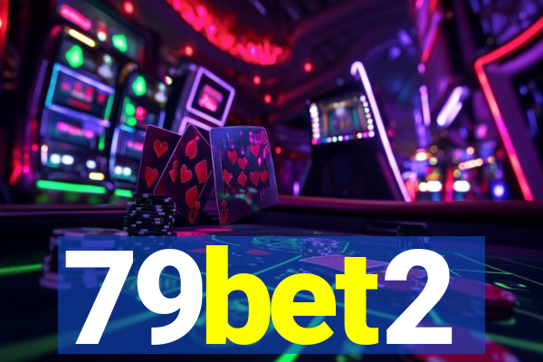 79bet2
