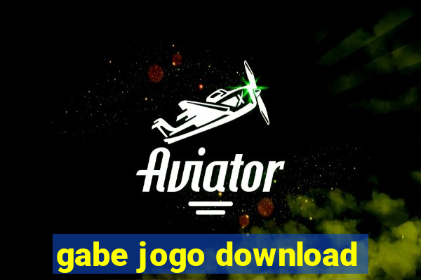 gabe jogo download