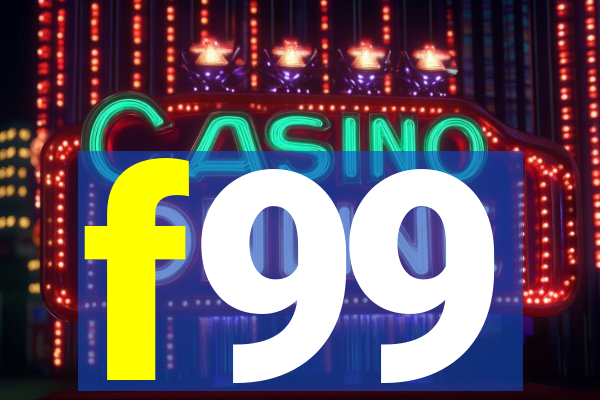 f99