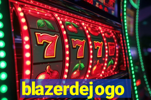 blazerdejogo