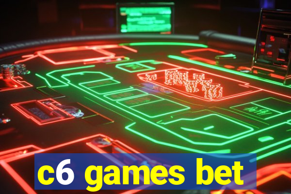 c6 games bet