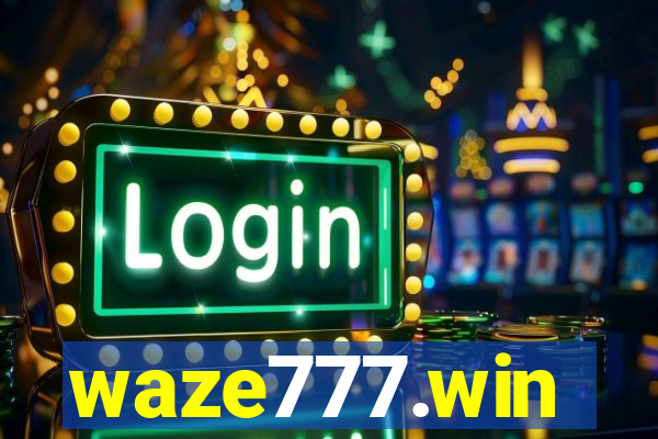 waze777.win