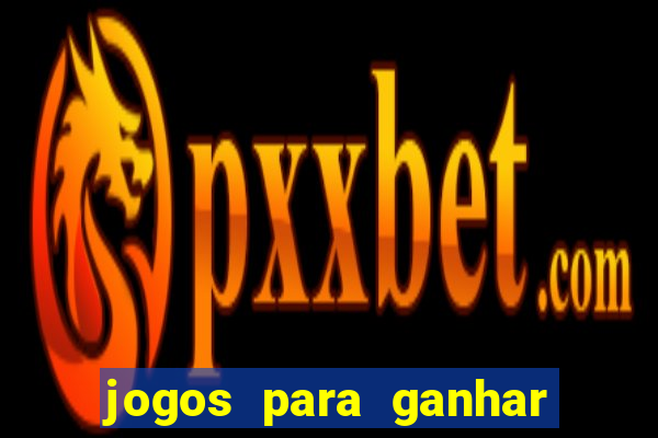 jogos para ganhar dinheiro via pix 2024
