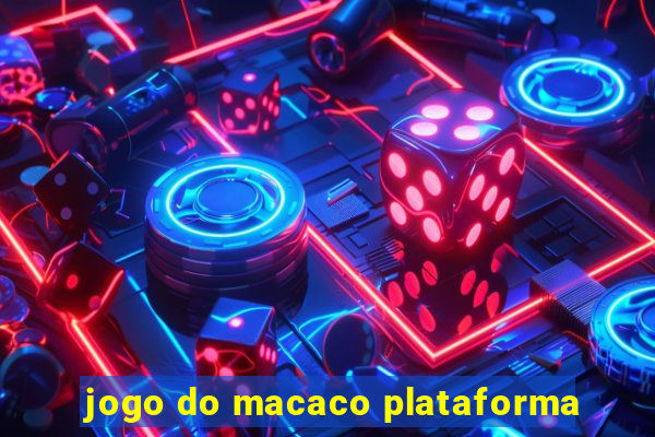 jogo do macaco plataforma