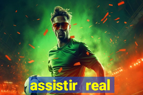assistir real madrid ao vivo futemax