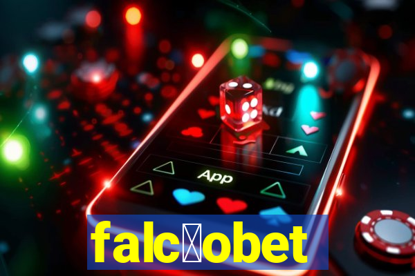 falc茫obet