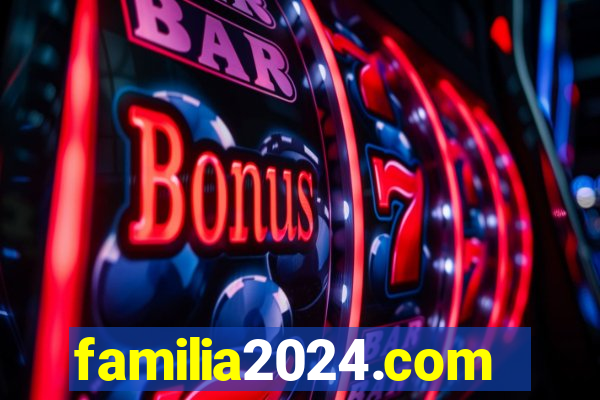 familia2024.com