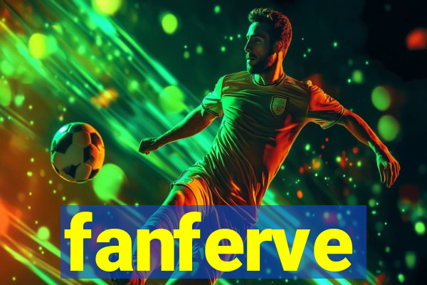 fanferve