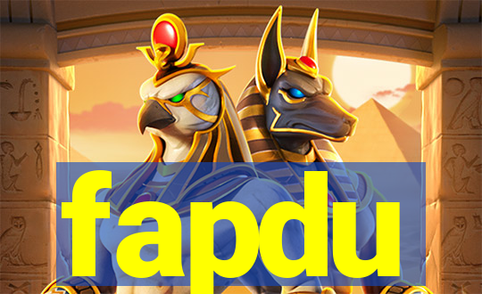 fapdu
