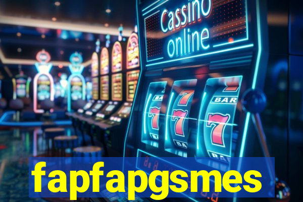 fapfapgsmes