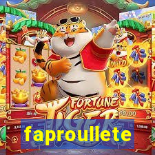 faproullete