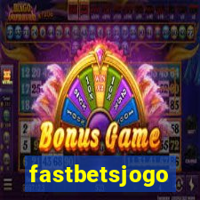 fastbetsjogo