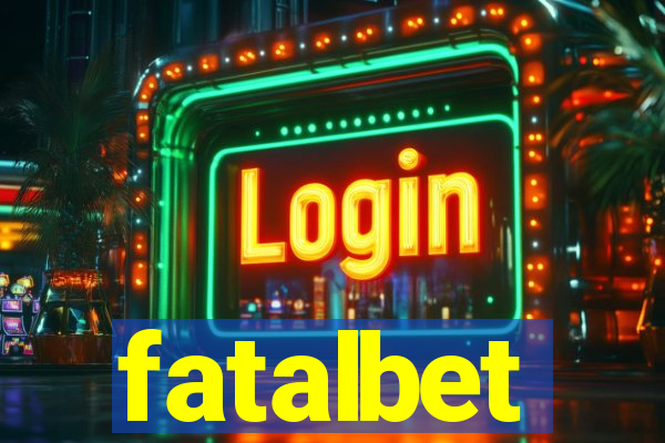 fatalbet