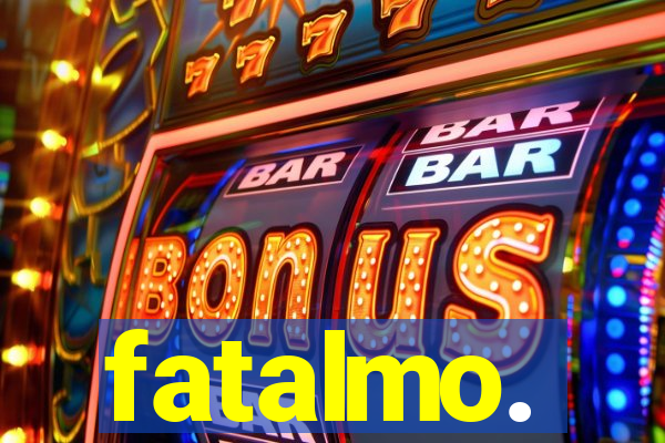 fatalmo.