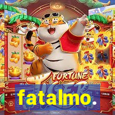 fatalmo.