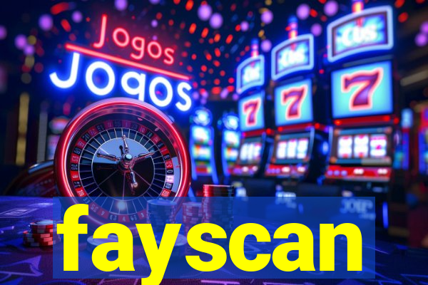 fayscan
