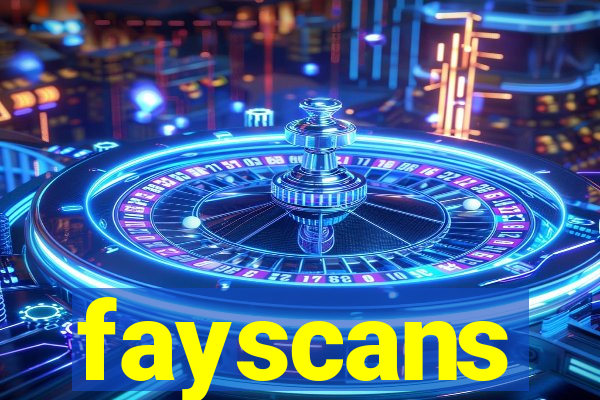 fayscans
