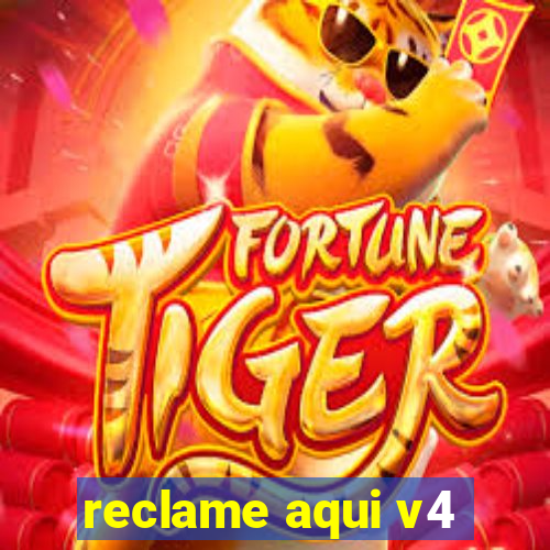 reclame aqui v4