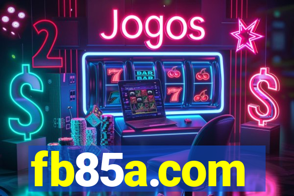 fb85a.com