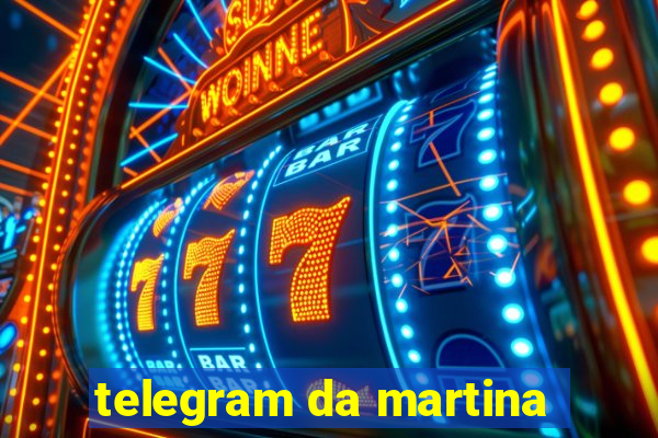 telegram da martina