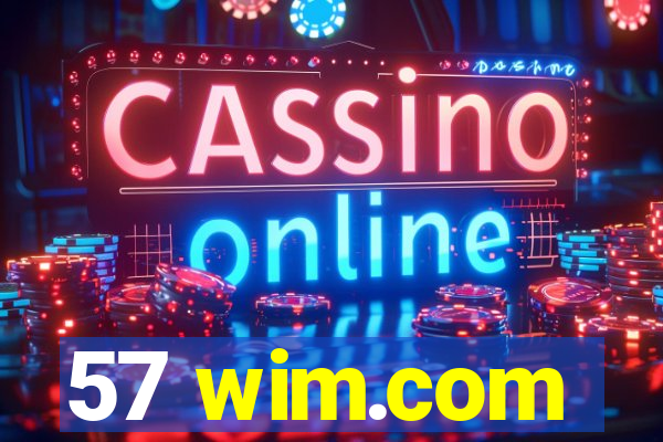 57 wim.com