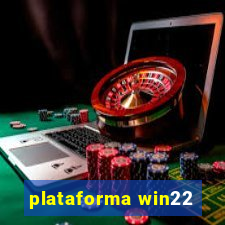 plataforma win22