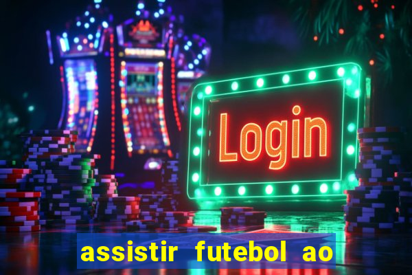 assistir futebol ao vivo gratis palmeiras