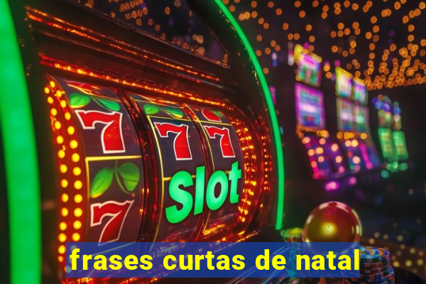 frases curtas de natal