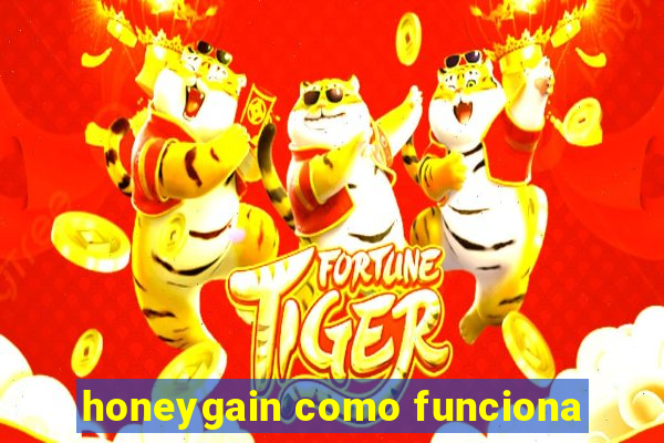 honeygain como funciona