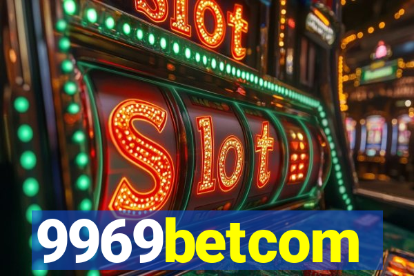 9969betcom